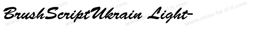 BrushScriptUkrain Light字体转换